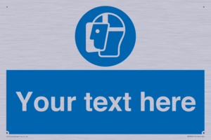 Custom Face Shield Sign